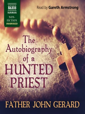cover image of The Autobiography of a Hunted Priest
